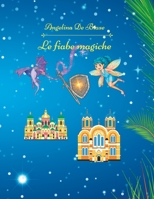 Le fiabe magiche B0C2SMM58P Book Cover