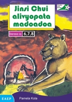 Jinsi Chui Alivyopata Madoadoa/How the Leopard Got His Spots (Swahili Edition) 9966469907 Book Cover