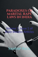 Paradoxes of Marital Rape Laws in India 1638862990 Book Cover