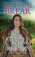 Catrina's Return 0995725497 Book Cover