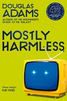 Mostly Harmless 0345418778 Book Cover