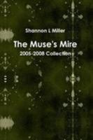 Muse's Mire 1304183963 Book Cover
