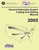 GES Coding and Editing Manual-2005 1493746340 Book Cover