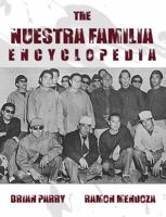 The Nuestra Familia Encyclopedia 1936986558 Book Cover