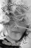 Possessed Mentalities 0595344364 Book Cover