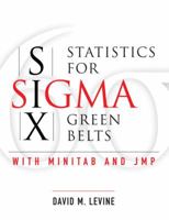 Statistics for Six Sigma Green Belts with Minitab and JMP 013701712X Book Cover