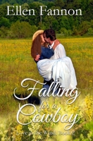Falling For a Cowboy (Love in the Wind) 196216859X Book Cover