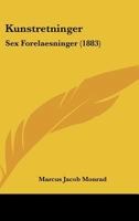 Kunstretninger: Sex Forelaesninger (1883) 1120633893 Book Cover