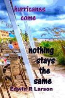 Nothing Stays the Same 1981377034 Book Cover