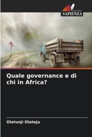 Quale governance e di chi in Africa? (Italian Edition) 620943441X Book Cover