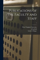 Publications of the Faculty and Staff; 1 1013385187 Book Cover