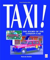 Taxi!: The Story of the 'London' Taxicab 1903706556 Book Cover