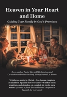 Heaven in Your Heart and Home: Guiding Your Family in God's Promises B0FFHLGY1F Book Cover