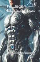 Le Jäger: Metamorphose (L'épopée fantastique du Jäger) B0CKLXBHNC Book Cover