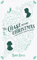 The Chase Before Christmas: A Farce Before Christmas Book 2 1735819433 Book Cover
