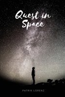Quest in Space 0934231338 Book Cover