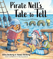 Pirate Nell's Tale to Tell: A Storybook Adventure 1728261619 Book Cover