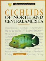 Cichlids of North and Central America 0793802059 Book Cover