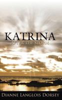 Katrina: After the Storm 1434313433 Book Cover