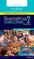 Northstar Listening and Speaking 2 Mylab English, International Edition 013407825X Book Cover