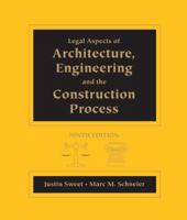 Legal Aspects of Architecture, Engineering, and the Construction Process 0495411213 Book Cover
