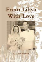 From Libya With Love 1312028327 Book Cover