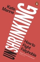 Unshrinking 1802062173 Book Cover