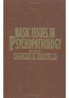 Basic Issues in Psychopathology 0898621399 Book Cover