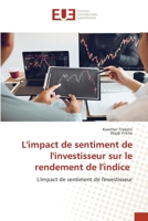 L'impact de sentiment de l'investisseur sur le rendement de l'indice 6203431583 Book Cover
