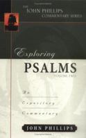 Exploring Psalms, Volume 2 (John Phillips Commentary Series) (John Phillips Commentary Series, The) 0825434939 Book Cover