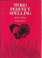 Word Perfect Spelling: Book 3 0602209870 Book Cover