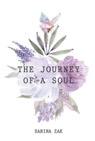 The Journey of a Soul: A Memoir B08L65QDM5 Book Cover