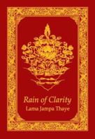 Rain of Clarity: The Stages of the Path in the Sakya Tradition 0998750778 Book Cover