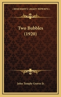 Two Bubbles 1120948967 Book Cover