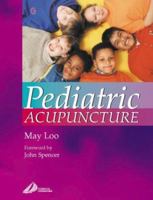 Pediatric Acupuncture 0443070326 Book Cover