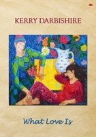 Where Love Is 1916830587 Book Cover