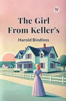 The Girl From Keller's B0DXVZY1WW Book Cover