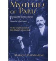 Mysteries of Paris : The Quest for Morton Fullerton 1584650087 Book Cover