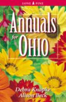 Annuals for Ohio (Annuals for . . .) 1551053888 Book Cover