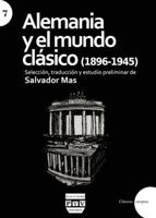 Alemania y el mundo clásico 8416032556 Book Cover