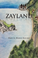 Zayland (Spanish Edition) 1643342940 Book Cover