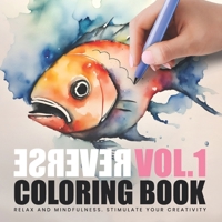 Reverse coloring book Vol.1 - Polychromic Rhapsody - Draw lines on colored shapes: Free your mind and relax your body. Outline the shapes as you wish B0CVHNY5XP Book Cover