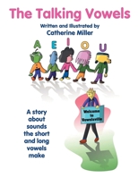 The Talking Vowels 1441558551 Book Cover