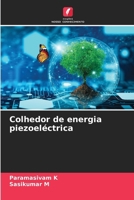 Colhedor de energia piezoeléctrica (Portuguese Edition) 6200691096 Book Cover