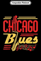 Composition Notebook: Chicago Blues Music Journal/Notebook Blank Lined Ruled 6x9 100 Pages 1709839465 Book Cover