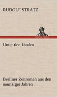 Unter den Linden 8026860896 Book Cover