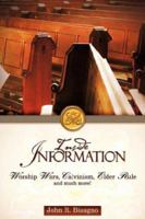 Inside Information: Resolving Controversies in Baptist Churches Worship Wars, Calvinism, Elder Rule 1604770686 Book Cover