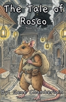 The Tale Of Rosco Book One B0FLYN48NB Book Cover