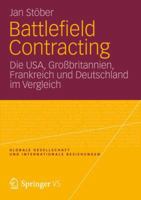 Battlefield Contracting: Die USA, Grossbritannien, Frankreich Und Deutschland Im Vergleich 3531185977 Book Cover