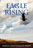 Eagle Rising 0982176600 Book Cover
